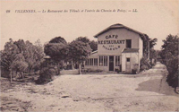 Le restaurant "Les Tilleuls"/et le début du chemin de la Nourrée